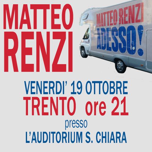 Matteo Renzi camper - Trento