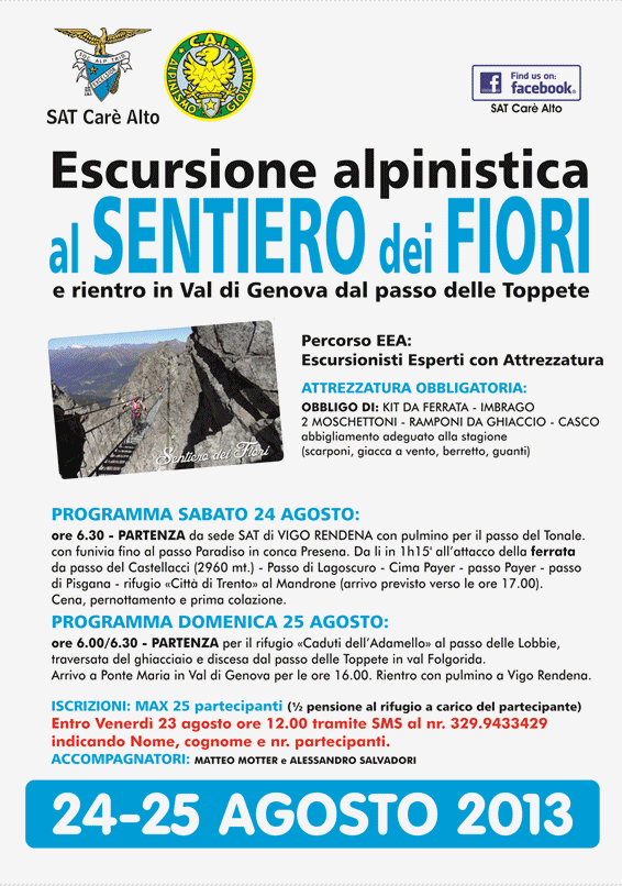 SENTIERO DEI FIORI - 24 e 25 agosto 2013-Sat Carè alto - Matteo Motter