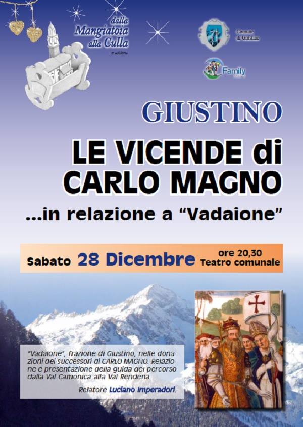 a giustino le vicende di Carlo Magno con Luciano Imperadori