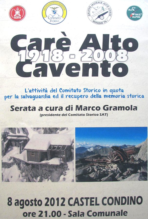 Castel Condino 8 agosto 2012 Carè Alto Cavento 1918-2008